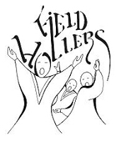 Field Hollers