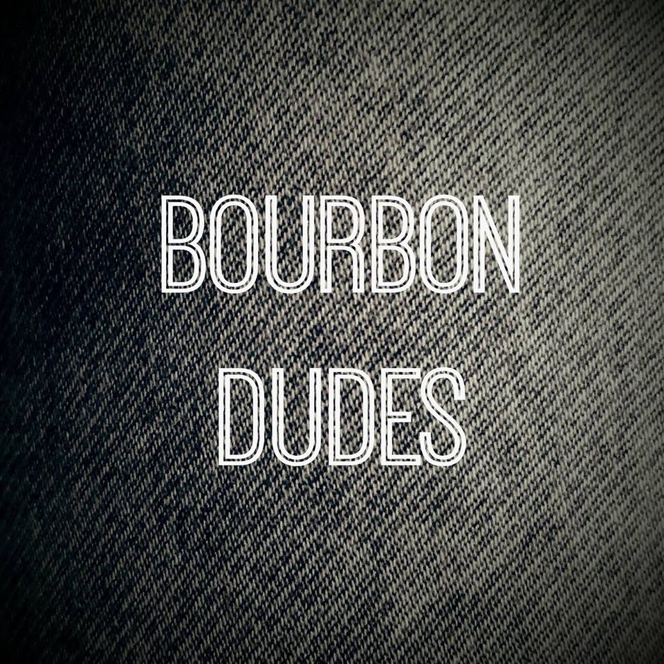 Bourbon Dudes