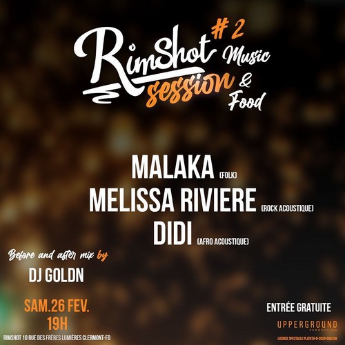 Didi + Melissa Rivière + Malaka au Rimshot à ClermontFd Oukonva