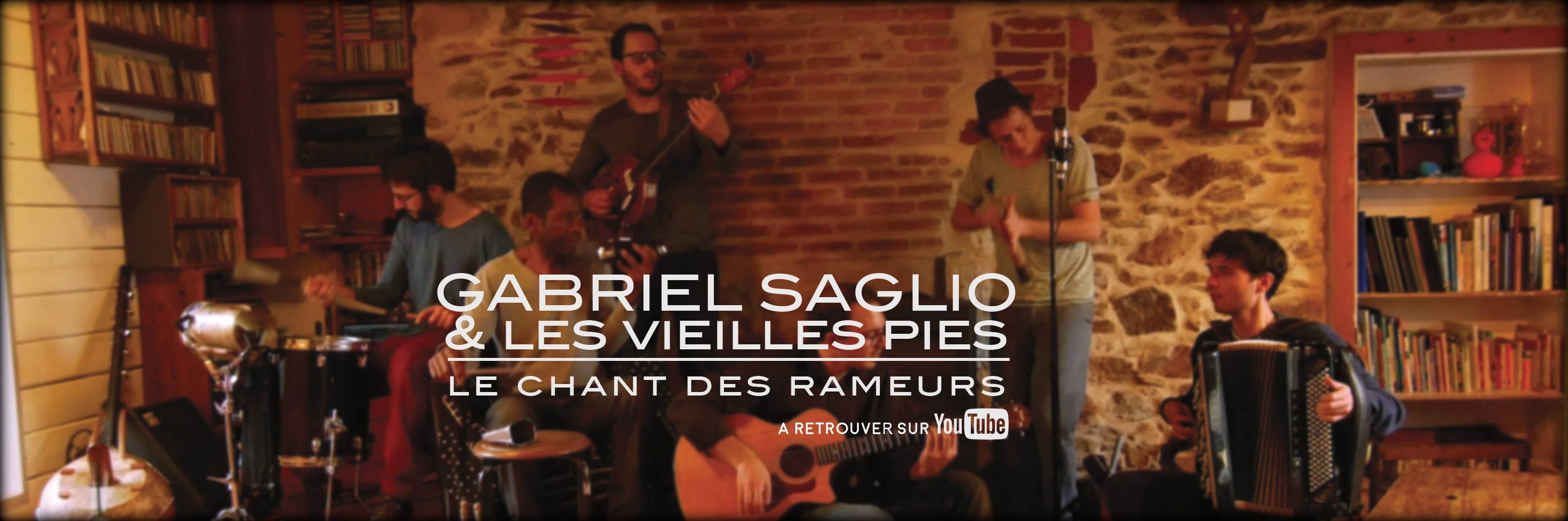 Gabriel Saglio et les Vieilles Pies
