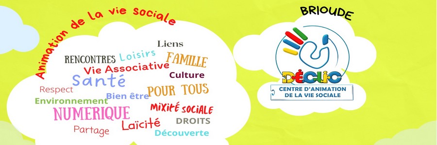 Centre Social Déclic à Brioude - 43
