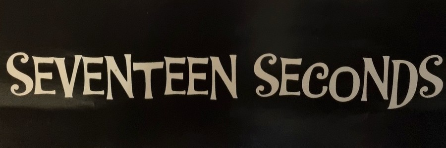 Seventeen Seconds