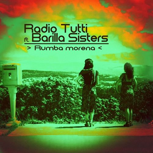 Radio Tutti & Barilla Sisters