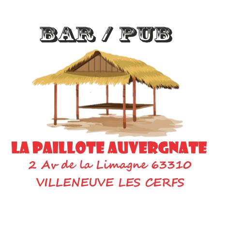 La Paillote Auvergnate à Villeneuve-les-Cerfs - 63