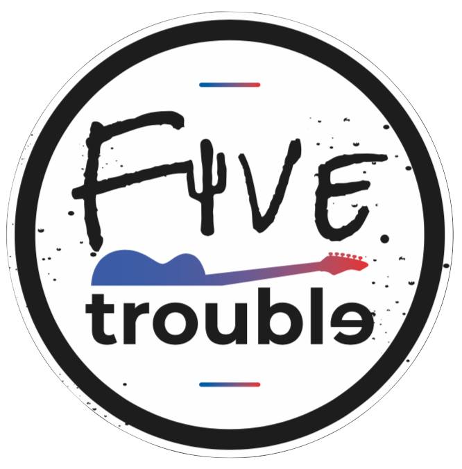 Five Trouble