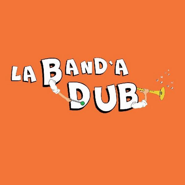 La Band'à Dub