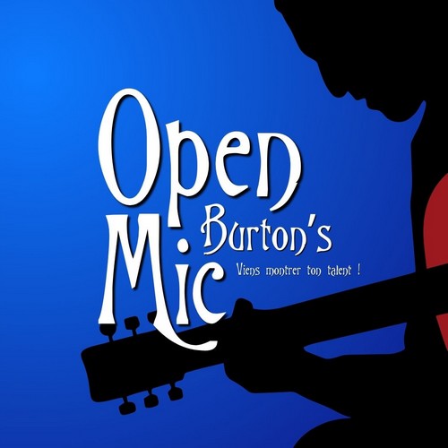 Burton's Open Mics