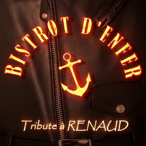 Bistrot d'Enfer - Tribute à Renaud
